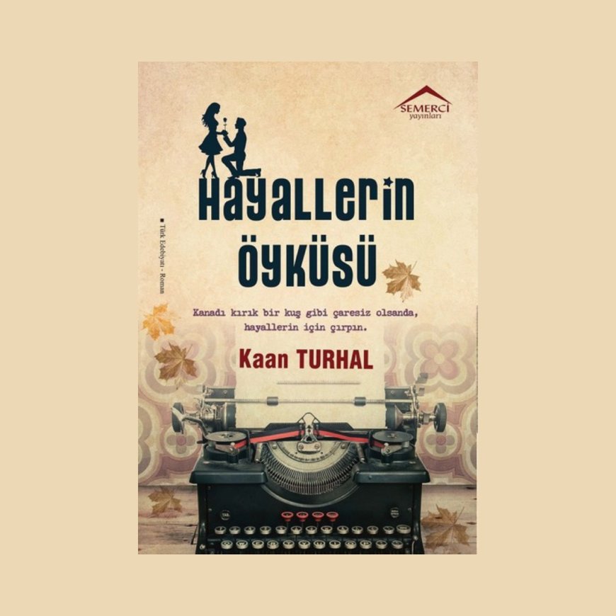 Hayallerin Öyküsü Kitap - Roman