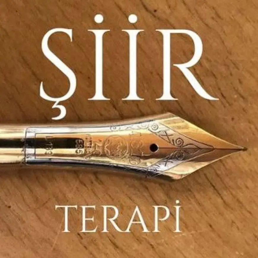 Şiir İle Terapi