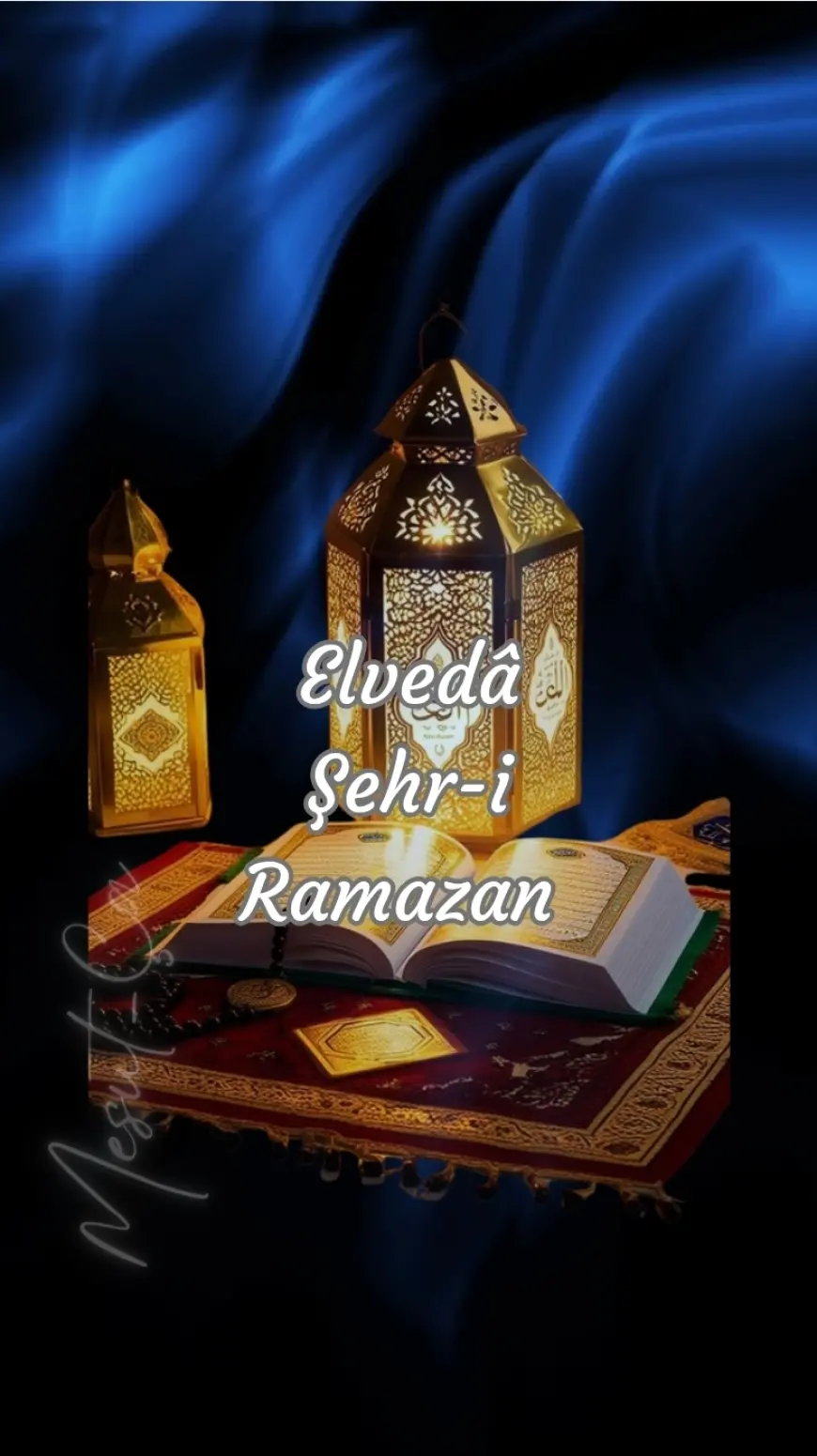 Şiir - Elvedâ Şehr-i Ramazan
