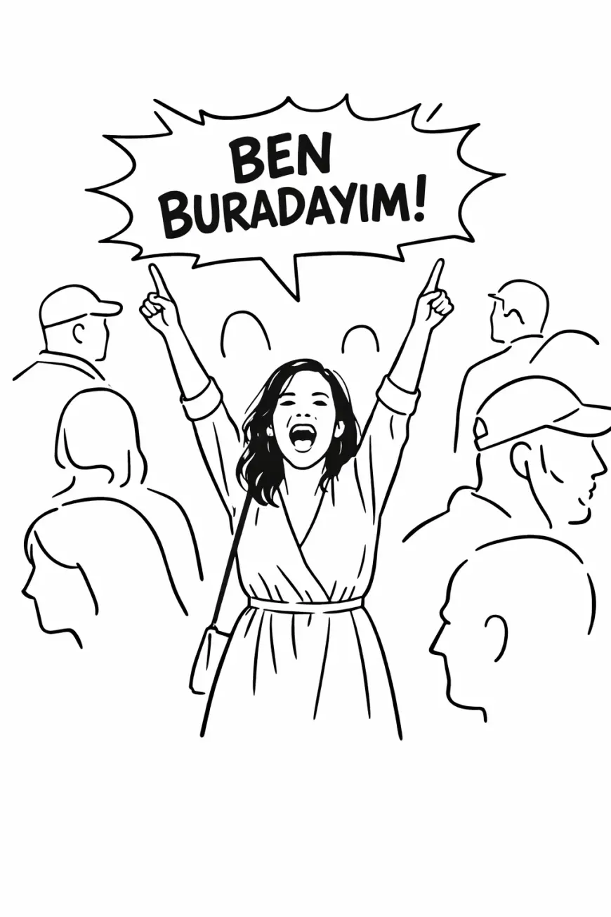 BEN BURADAYIM