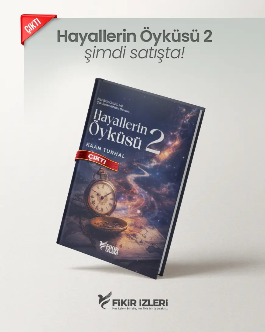 Kaan Turhal - Hayallerin Öyküsü 2