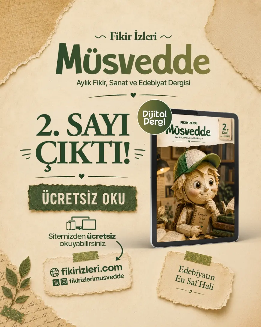 Fikir İzleri Müsvedde Dergisi 2.Sayı Çıktı!