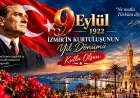 9 EYLÜL: BİR ŞEHRİN DEĞİL, BİR MİLLETİN ONURUNUN ZAFERİ