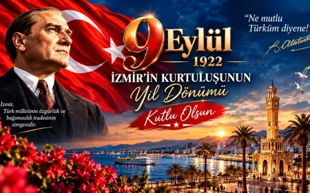 9 EYLÜL: BİR ŞEHRİN DEĞİL, BİR MİLLETİN ONURUNUN ZAFERİ